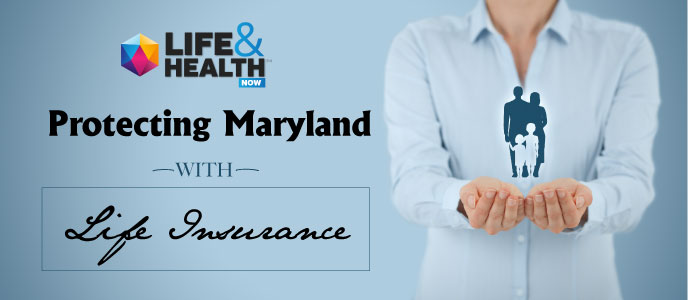Maryland Life Insurance